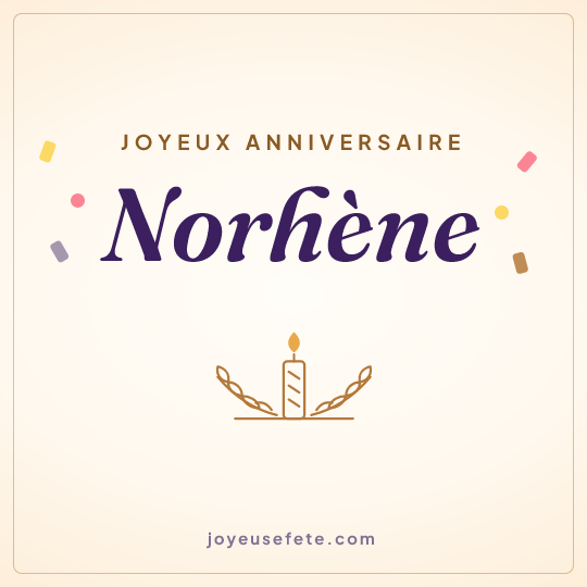 Image carrée « Joyeux anniversaire Norhène » pour WhatsApp