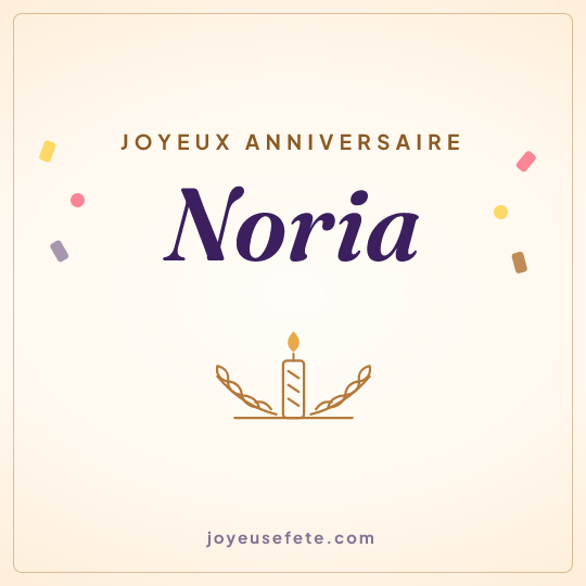 Image carrée « Joyeux anniversaire Noria » pour WhatsApp
