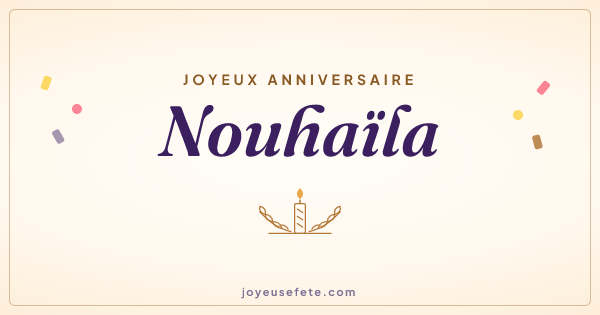 Image « Joyeux anniversaire Nouhaïla » au format large