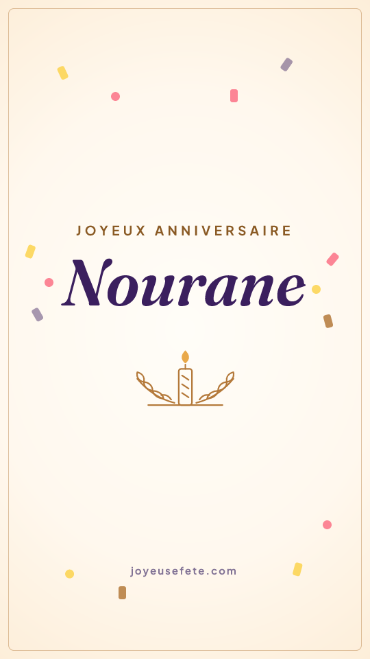 Image « Joyeux anniversaire Nourane » au format story