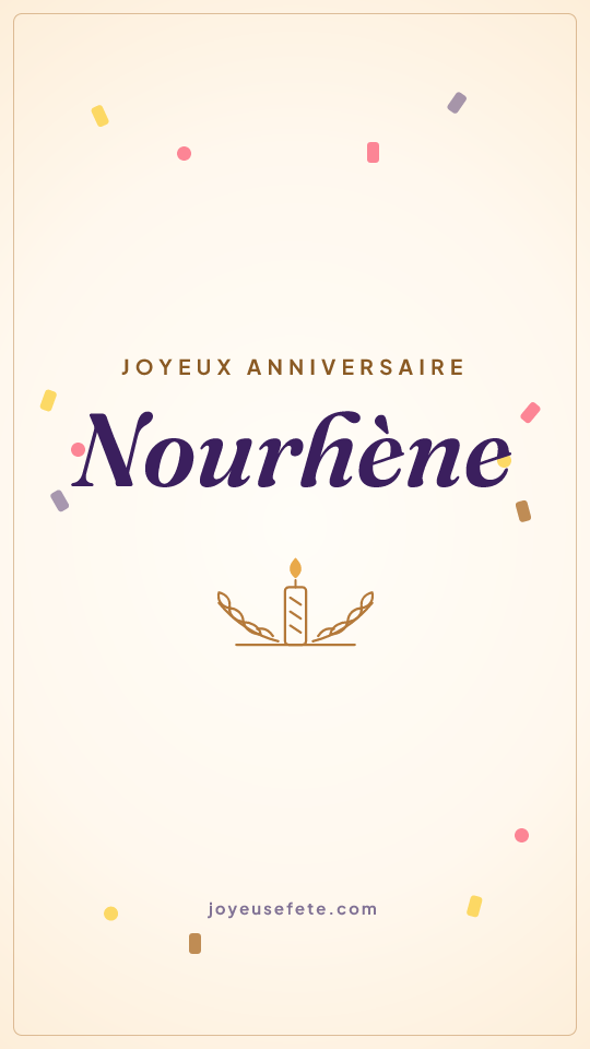 Image « Joyeux anniversaire Nourhène » au format story