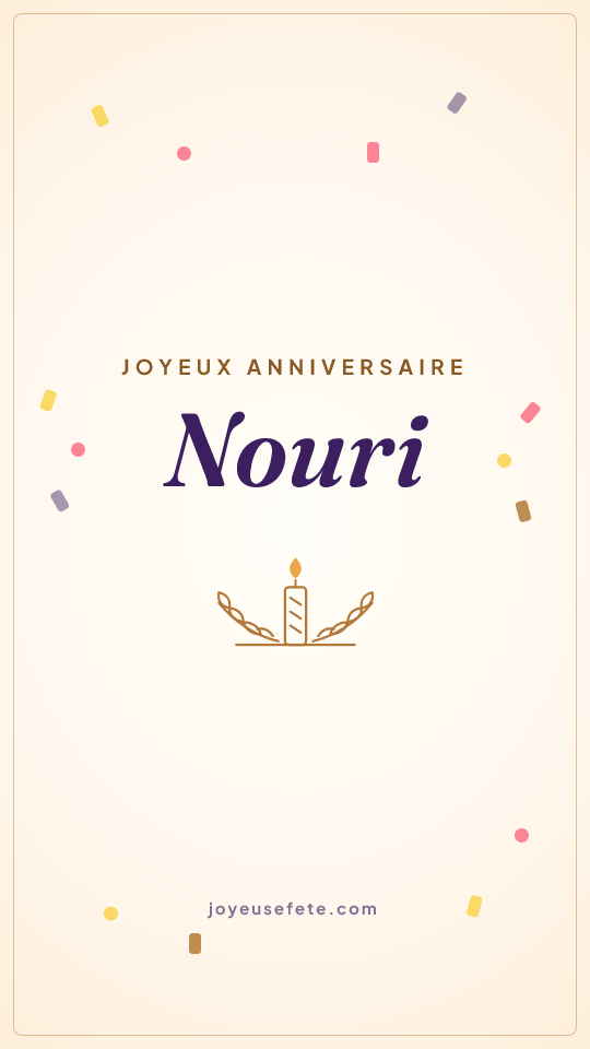 Image « Joyeux anniversaire Nouri » au format story