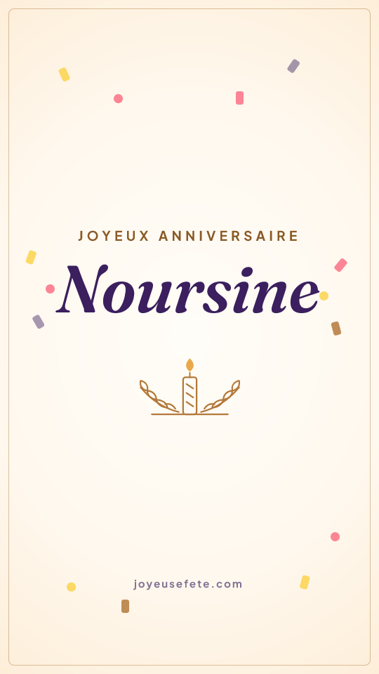 Image « Joyeux anniversaire Noursine » au format story