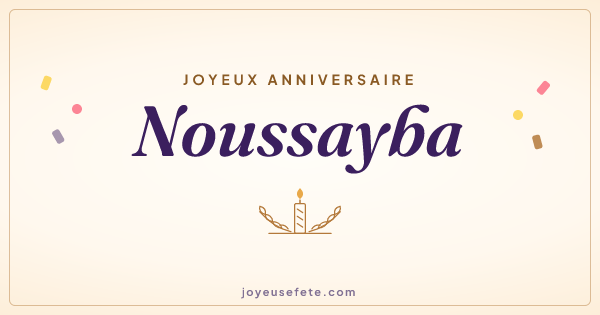 Image « Joyeux anniversaire Noussayba » au format large