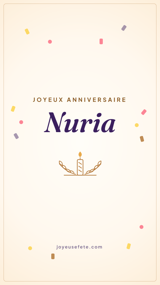 Image « Joyeux anniversaire Nuria » au format story