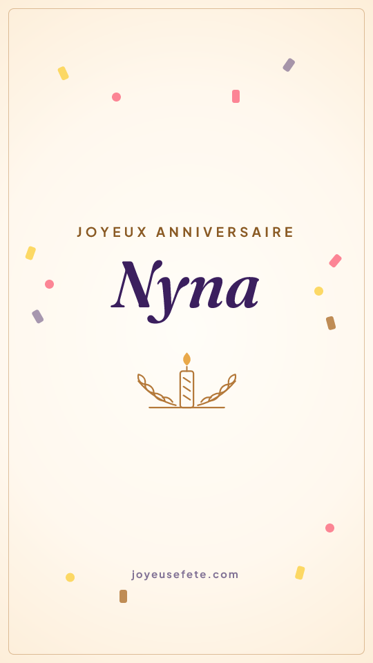 Image « Joyeux anniversaire Nyna » au format story