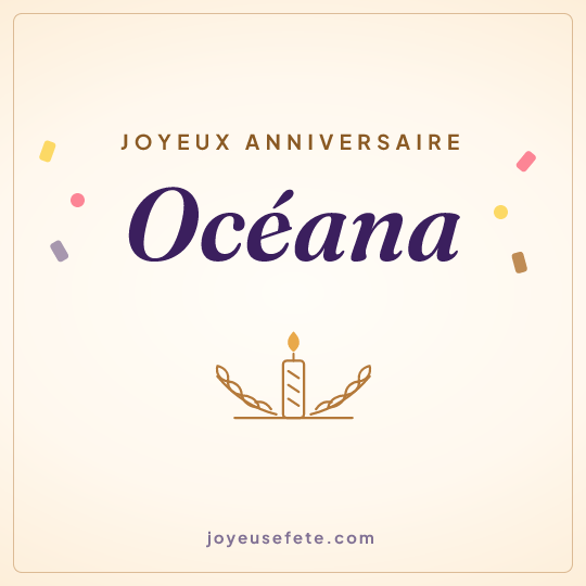 Image carrée « Joyeux anniversaire Océana » pour WhatsApp