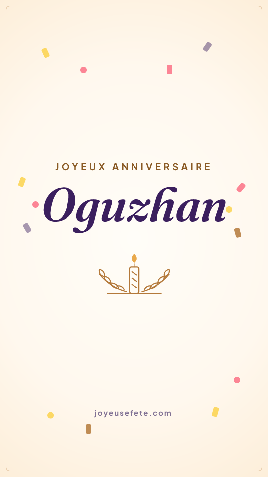 Image « Joyeux anniversaire Oguzhan » au format story