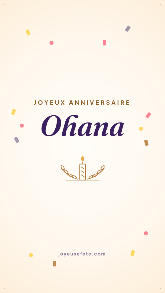 Image « Joyeux anniversaire Ohana » au format story