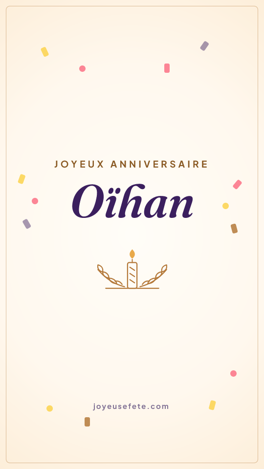Image « Joyeux anniversaire Oïhan » au format story