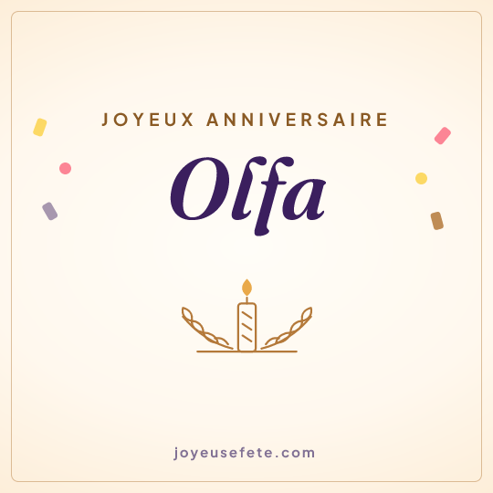 Image carrée « Joyeux anniversaire Olfa » pour WhatsApp