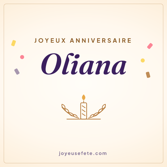 Image carrée « Joyeux anniversaire Oliana » pour WhatsApp