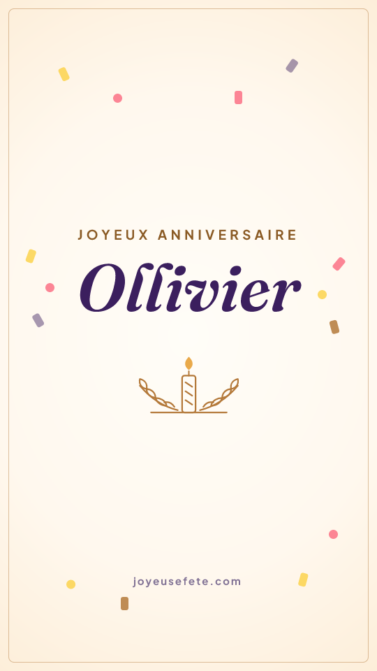 Image « Joyeux anniversaire Ollivier » au format story