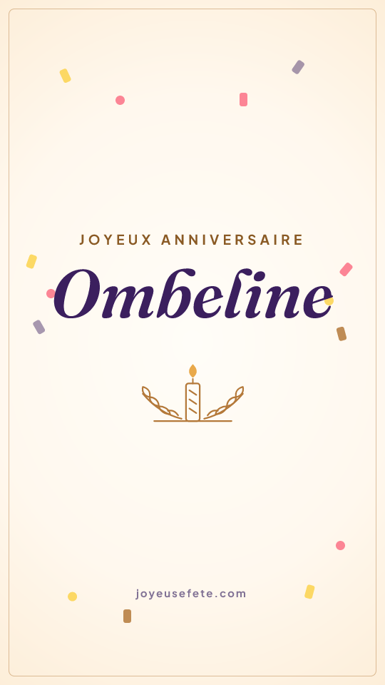 Image « Joyeux anniversaire Ombeline » au format story