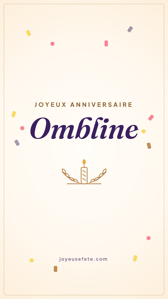 Image « Joyeux anniversaire Ombline » au format story