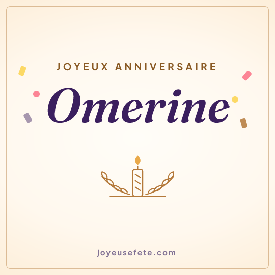 Image carrée « Joyeux anniversaire Omerine » pour WhatsApp