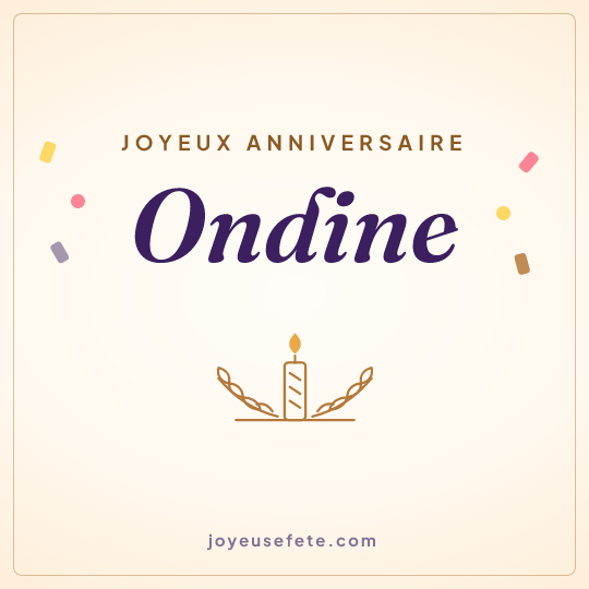 Image carrée « Joyeux anniversaire Ondine » pour WhatsApp