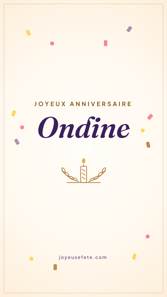 Image « Joyeux anniversaire Ondine » au format story