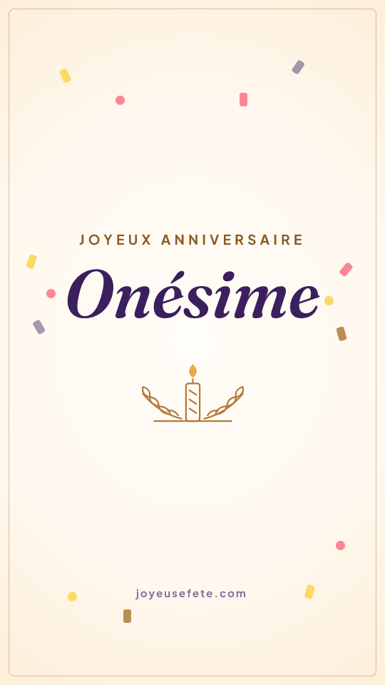 Image « Joyeux anniversaire Onesime » au format story