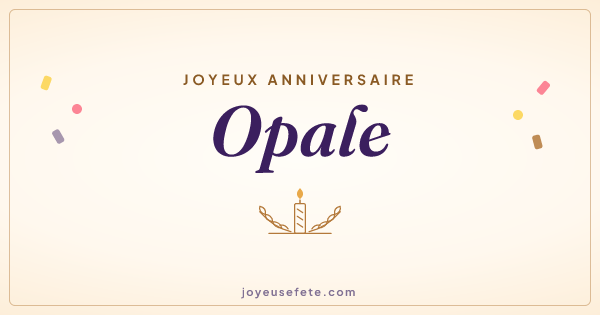 Image « Joyeux anniversaire Opale » au format large