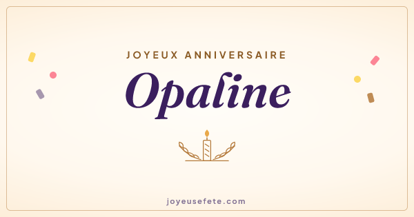 Image « Joyeux anniversaire Opaline » au format large