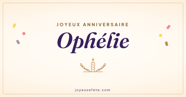 Image « Joyeux anniversaire Ophélie » au format large
