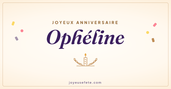 Image « Joyeux anniversaire Ophéline » au format large