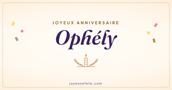 Image « Joyeux anniversaire Ophély » au format large