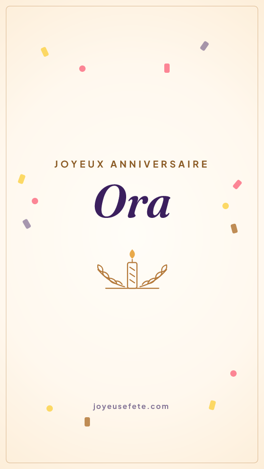 Image « Joyeux anniversaire Ora » au format story