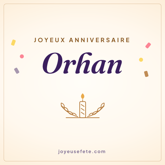 Image carrée « Joyeux anniversaire Orhan » pour WhatsApp