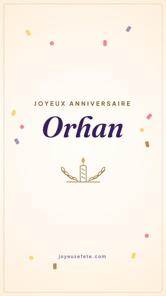 Image « Joyeux anniversaire Orhan » au format story