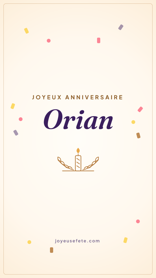 Image « Joyeux anniversaire Orian » au format story
