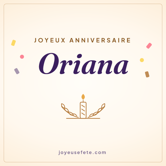 Image carrée « Joyeux anniversaire Oriana » pour WhatsApp