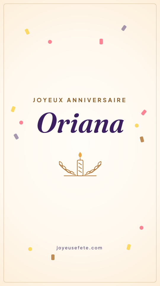 Image « Joyeux anniversaire Oriana » au format story