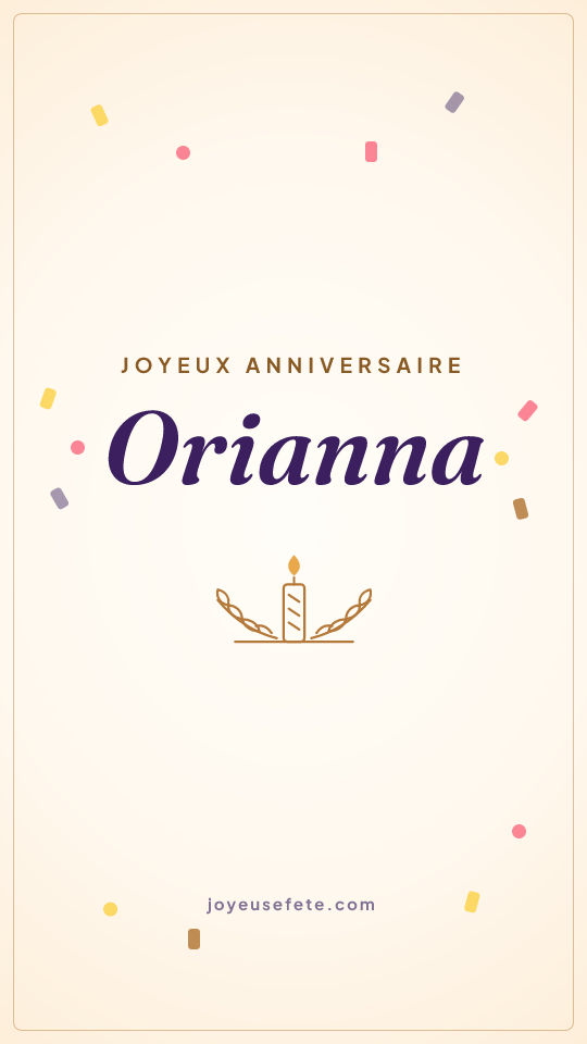 Image « Joyeux anniversaire Orianna » au format story