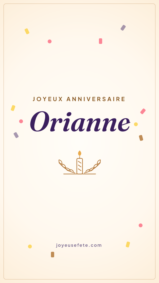 Image « Joyeux anniversaire Orianne » au format story
