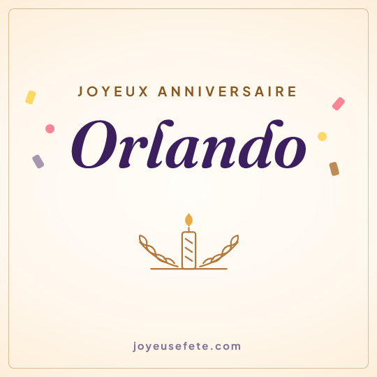 Image carrée « Joyeux anniversaire Orlando » pour WhatsApp