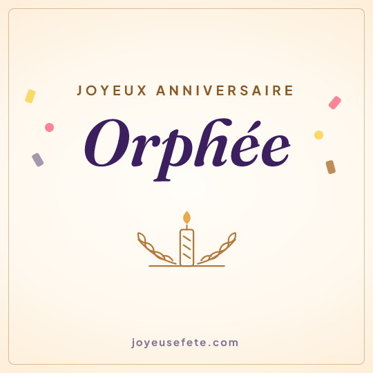 Image carrée « Joyeux anniversaire Orphée » pour WhatsApp