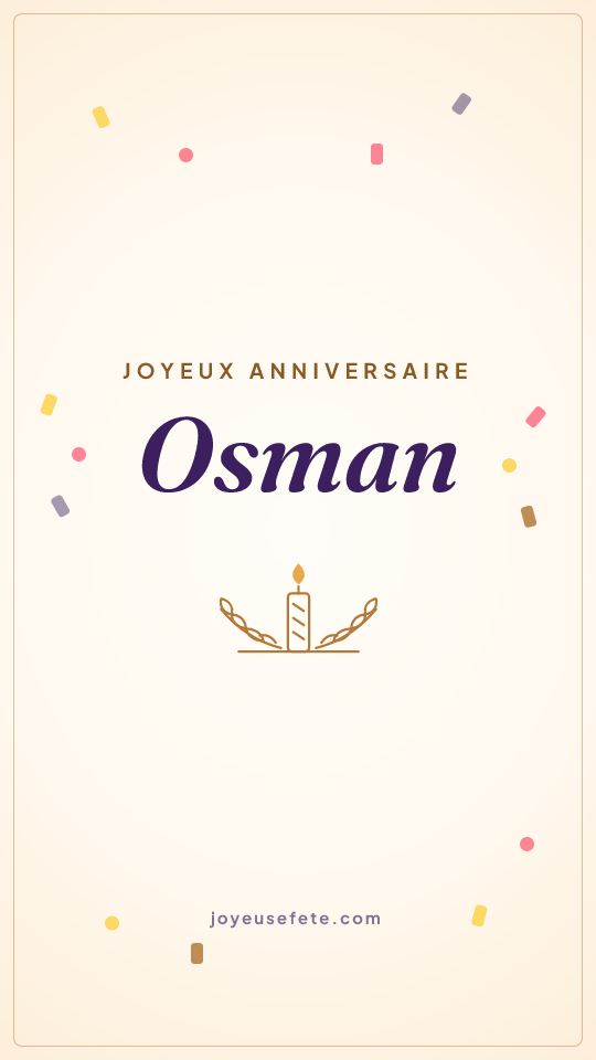 Image « Joyeux anniversaire Osman » au format story