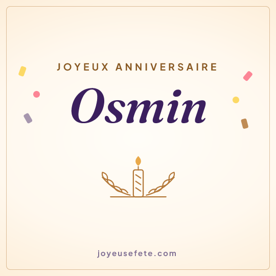 Image carrée « Joyeux anniversaire Osmin » pour WhatsApp