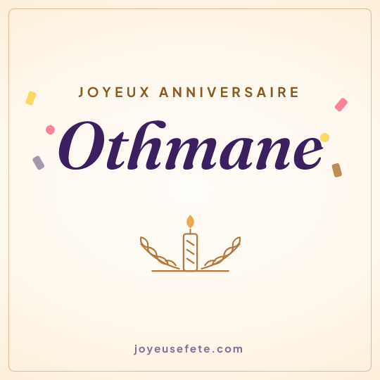 Image carrée « Joyeux anniversaire Othmane » pour WhatsApp