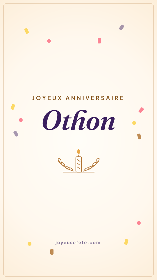 Image « Joyeux anniversaire Othon » au format story