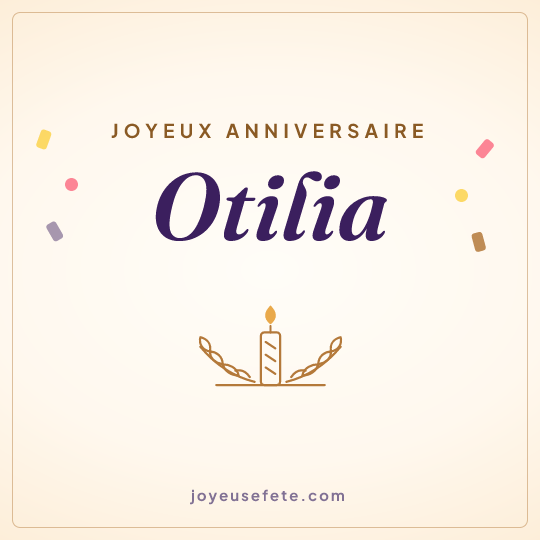 Image carrée « Joyeux anniversaire Otilia » pour WhatsApp