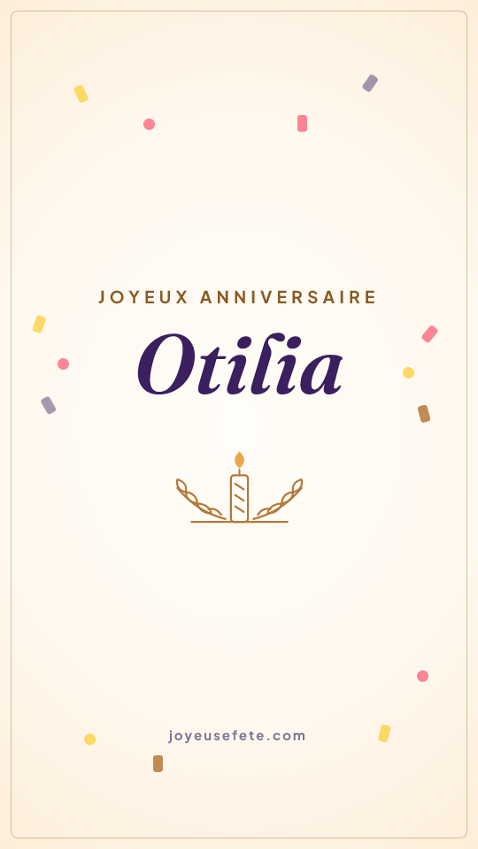 Image « Joyeux anniversaire Otilia » au format story