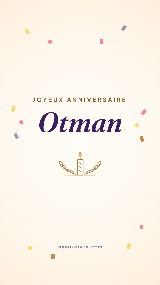 Image « Joyeux anniversaire Otman » au format story