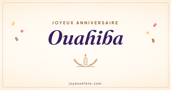 Image « Joyeux anniversaire Ouahiba » au format large