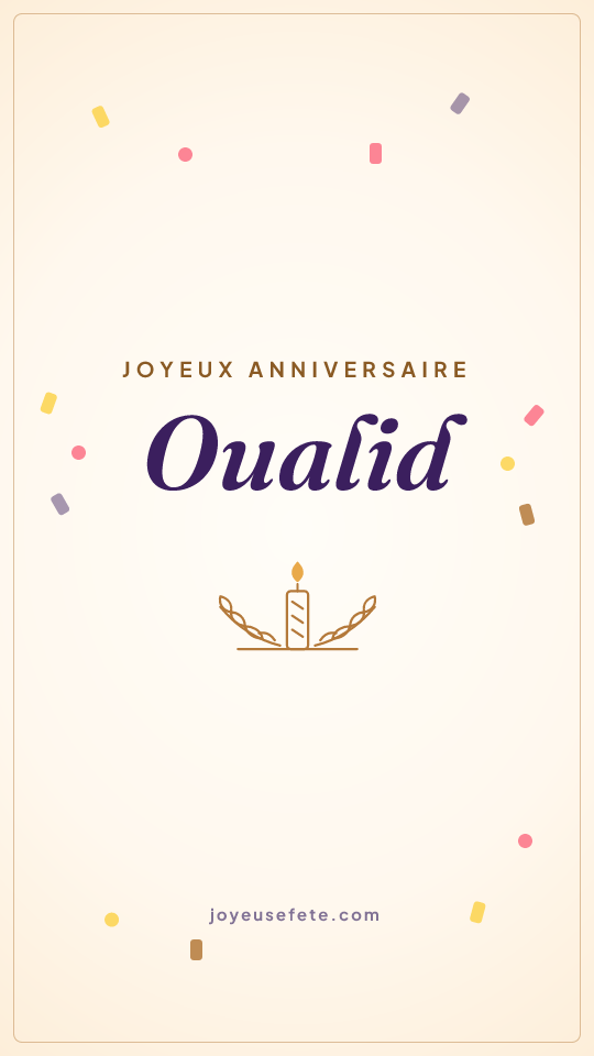 Image « Joyeux anniversaire Oualid » au format story