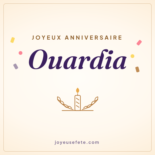 Image carrée « Joyeux anniversaire Ouardia » pour WhatsApp