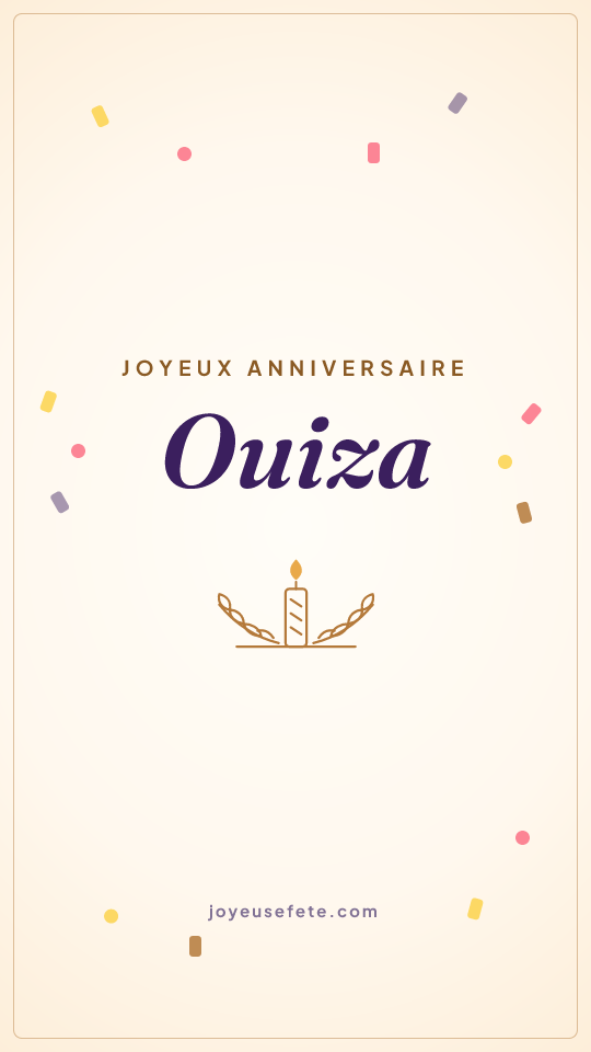 Image « Joyeux anniversaire Ouiza » au format story