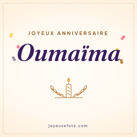 Image carrée « Joyeux anniversaire Oumaïma » pour WhatsApp
